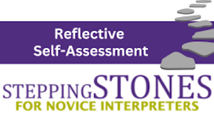 Reflective Self-Assessment for Novice Interpreters
