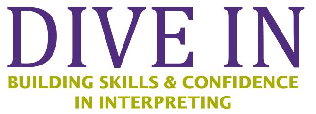Dive In: Building Skills & Confidence in Interpreting